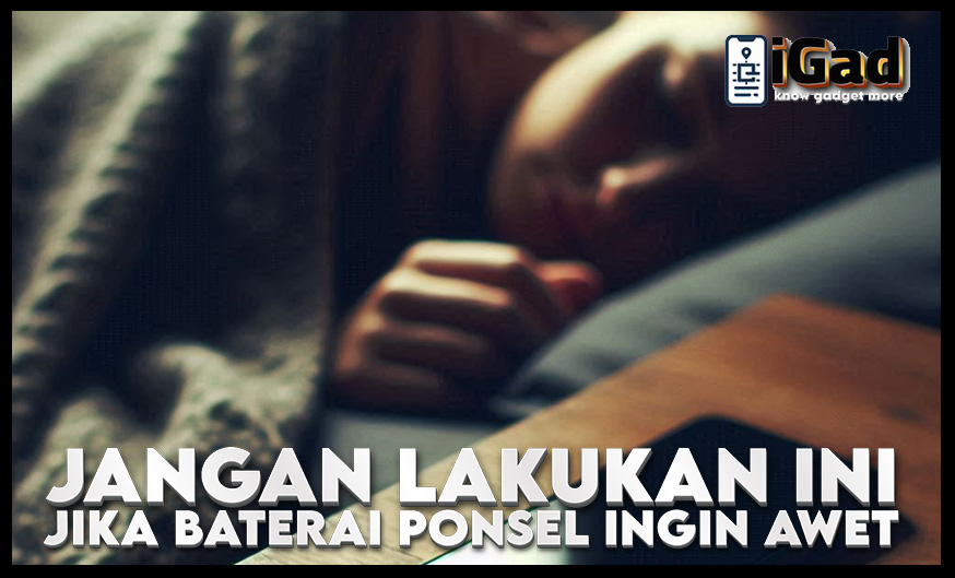 Baterai Ponsel Bocor? Jangan Lakukan Ini!