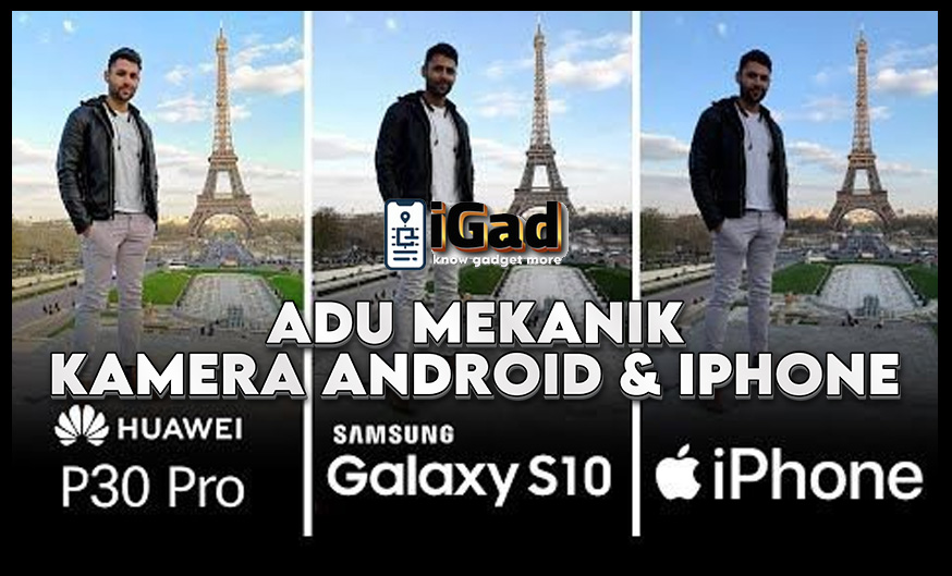 Kamera Handphone Android vs. iPhone