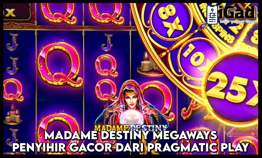 Madame Destiny Megaways Penyihir Gacor Dari Pragmatic Play