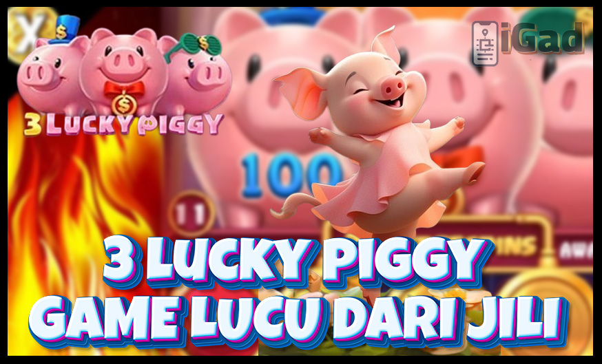 3 Lucky Piggy