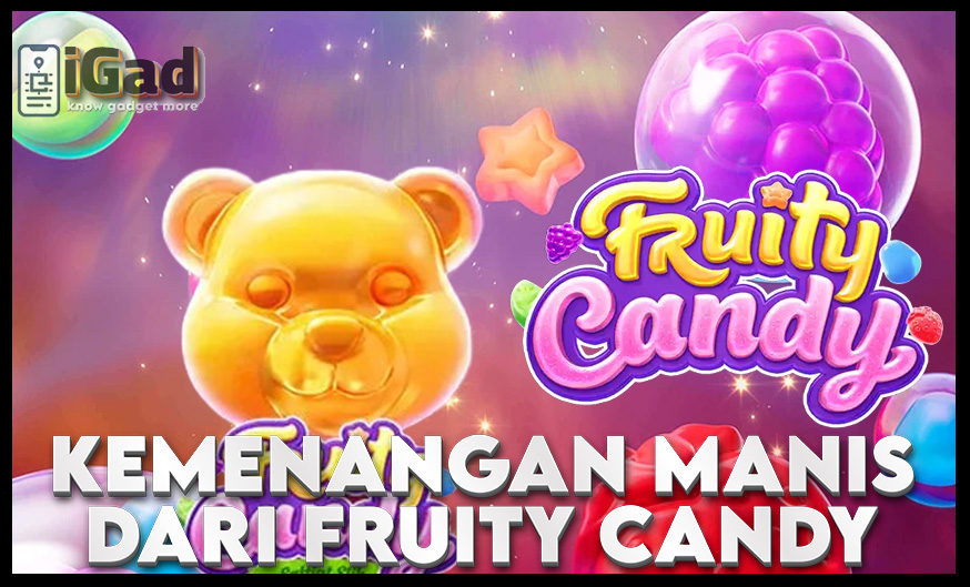 Fruity Candy Game Lucu dan Profit dan PG Soft