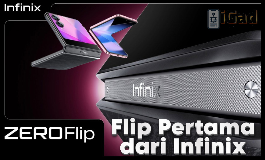 Handphone Lipat Pertama Infinix: Infinix Zero Flip