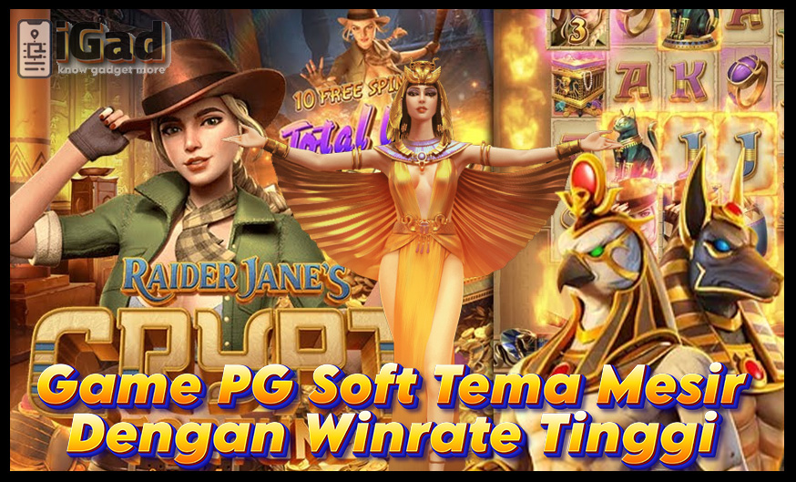 Game PG Soft Bertema Mesir Dengan Winrate Tinggi