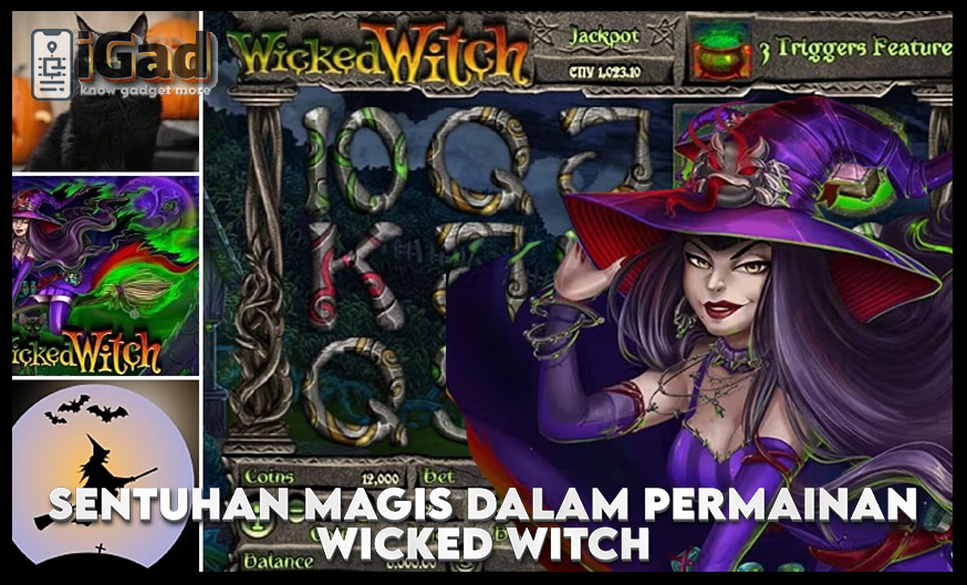 Wicked Witch: Magic dan Keseruan dalam Satu Permainan