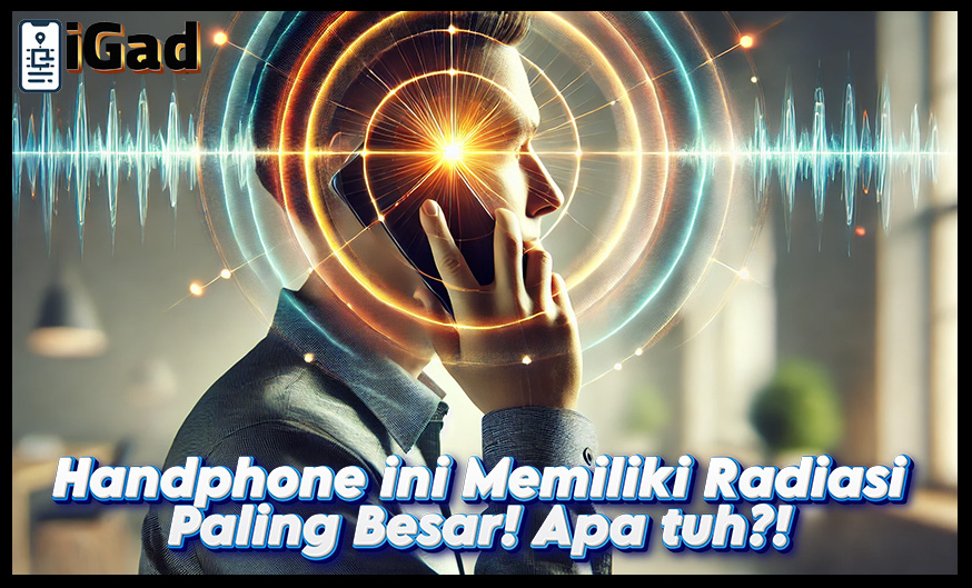 Radiasi Handphone Paling Besar