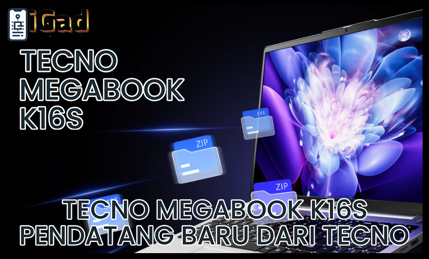 Laptop Tecno Megabook K16S: Pendatang Baru di Indonesia