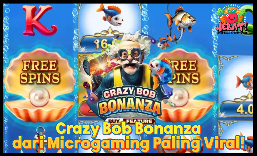 Crazy Bob Bonanza Microgaming Kemenangan dan Petualangan Seru!