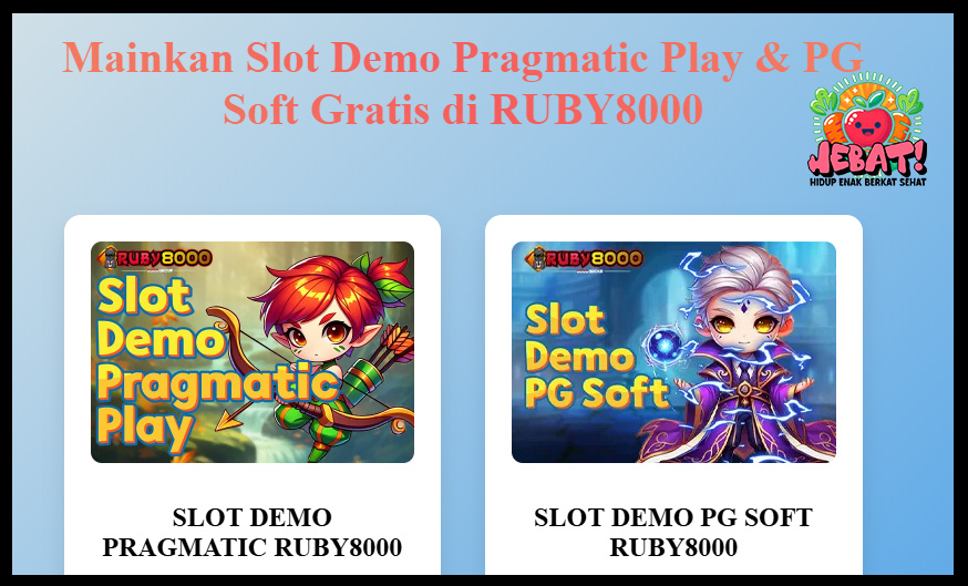 Jangan takut rungkad main di slot demo RUBY8000